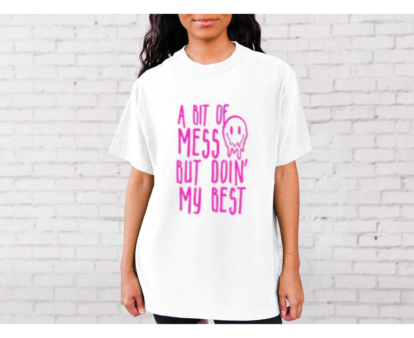 A Bit of a Mess T-shirt