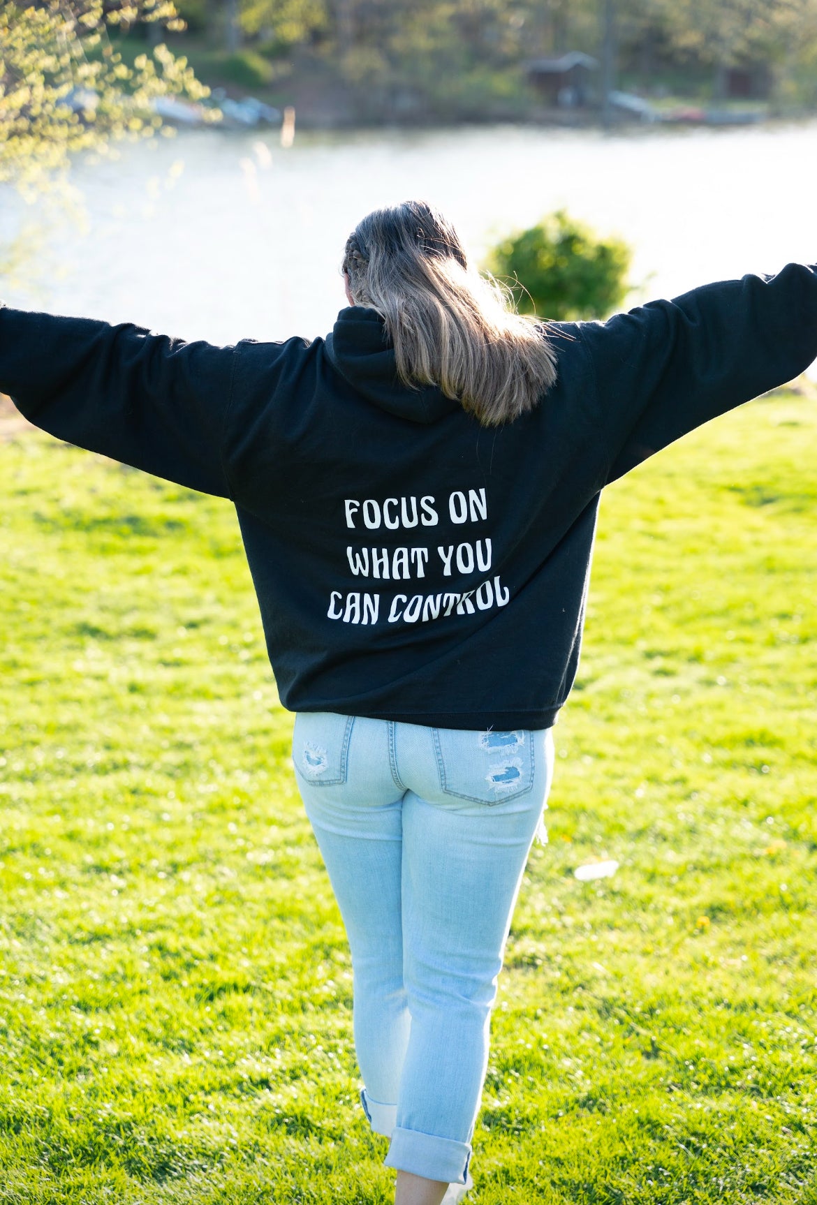 Focus On What You Can Control Hoodie