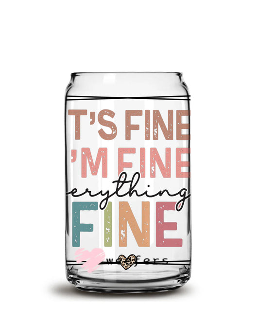It’s Fine I’m Fine Cup